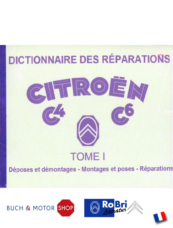 CitroÃ«n C4 C6 Dictionnaire des RÃ©parations